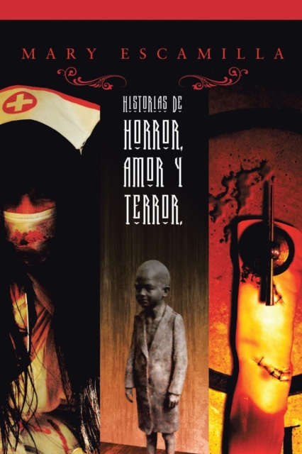 Historias de Amor, Horror y Terror, Paperback / softback Book
