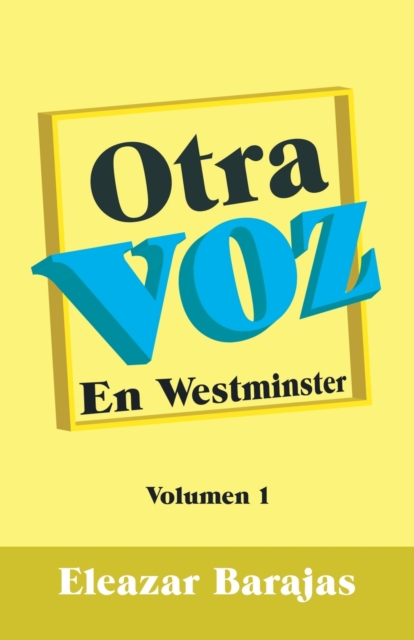 Otra Voz : En Westminster, Paperback / softback Book