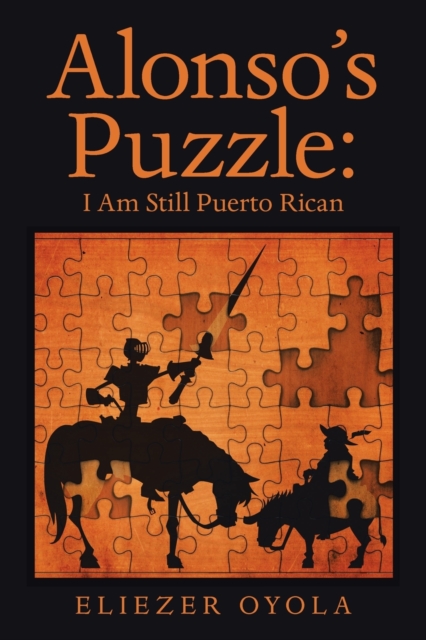 Alonso's Puzzle : I Am Still Puerto Rican, Paperback / softback Book