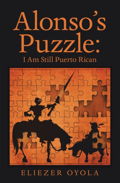 Alonso's Puzzle: I Am Still Puerto Rican, EPUB eBook