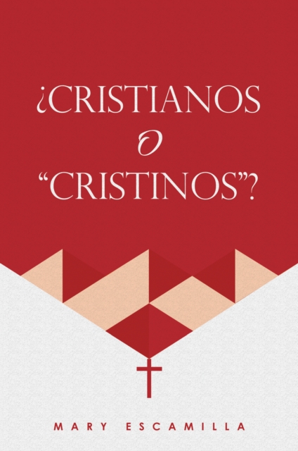 CRISTIANOS O "CRISTINOS"?, EPUB eBook