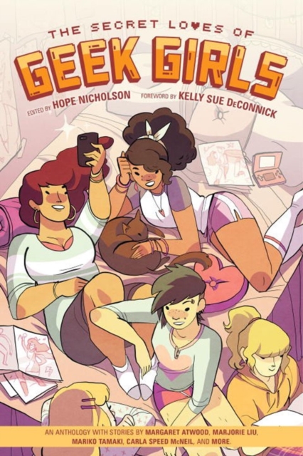 Secret Loves Of Geek Girls The: Expanded Edition, Paperback / softback Book