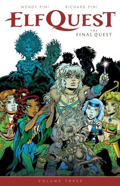 Elfquest: The Final Quest Volume 3, Paperback / softback Book