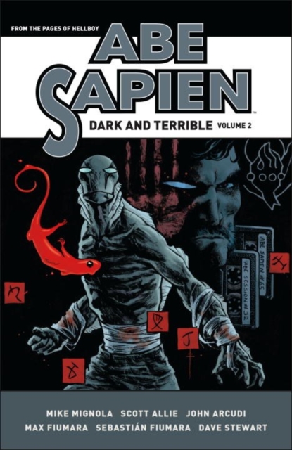 Abe Sapien: Dark And Terrible Volume 2, Hardback Book