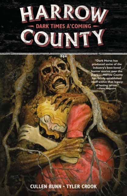 Harrow County Volume 7: Dark Times A'coming, Paperback / softback Book