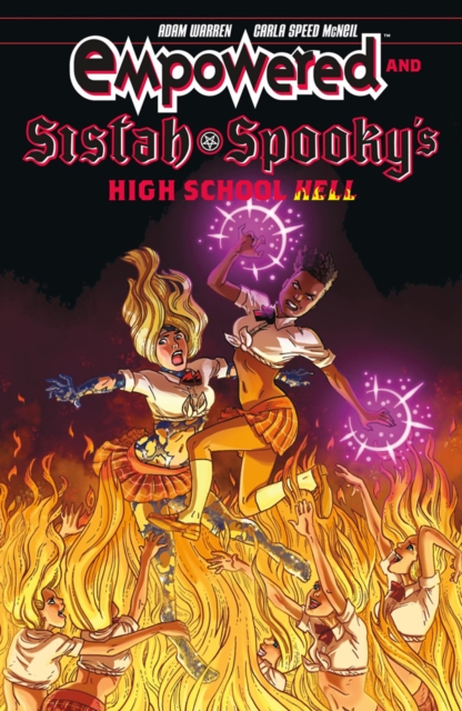 Empowered & Sistah Spooky's High School Hell, Paperback / softback Book