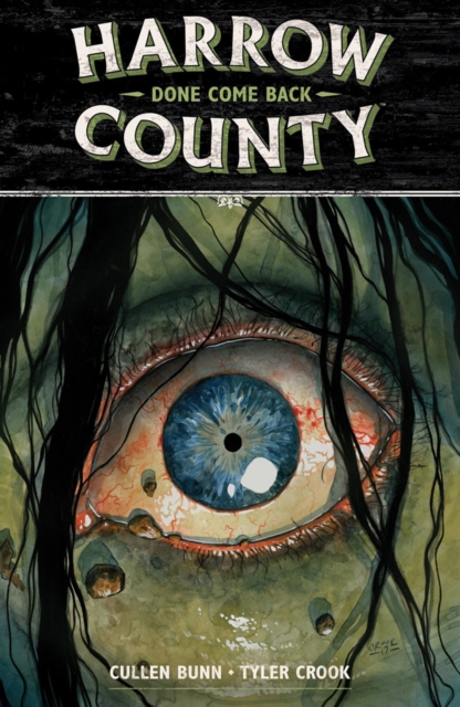 Harrow County Volume 8: Done Come Back, Paperback / softback Book