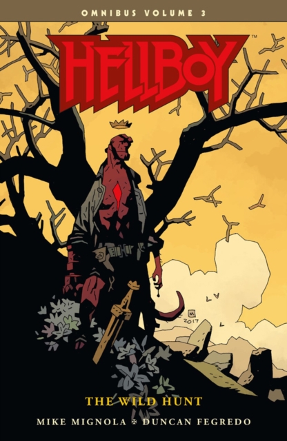 Hellboy Omnibus Volume 3: The Wild Hunt, Paperback / softback Book