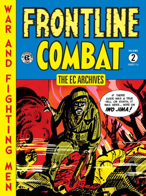 The Ec Archives: Frontline Combat Volume 2, Hardback Book