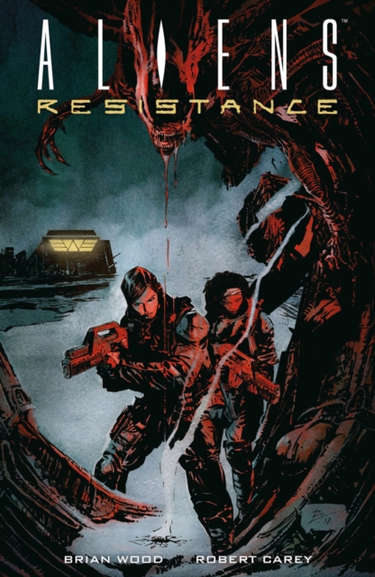 Aliens: Resistance, Paperback / softback Book