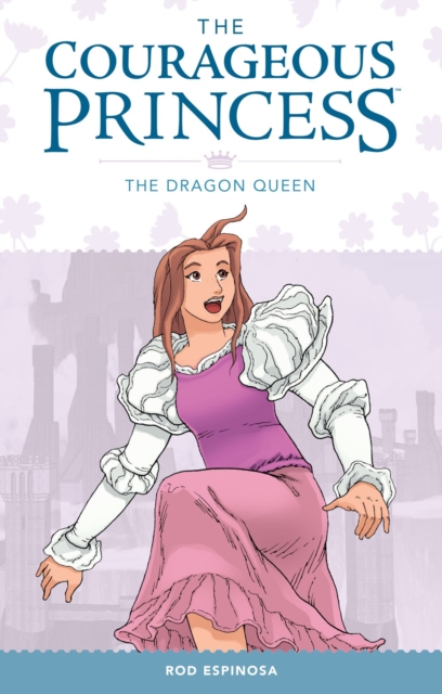 The Courageous Princess Volume 3 : The Dragon Queen, Paperback / softback Book