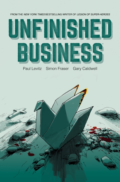 Unfinished Business, Hardback Book