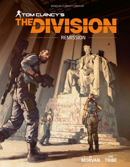 Tom Clancy's The Division: Remission, Hardback Book