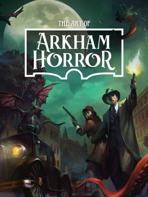 The Art Of Arkham Horror, Hardback Book