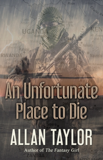 An Unfortunate Place to Die, Paperback / softback Book
