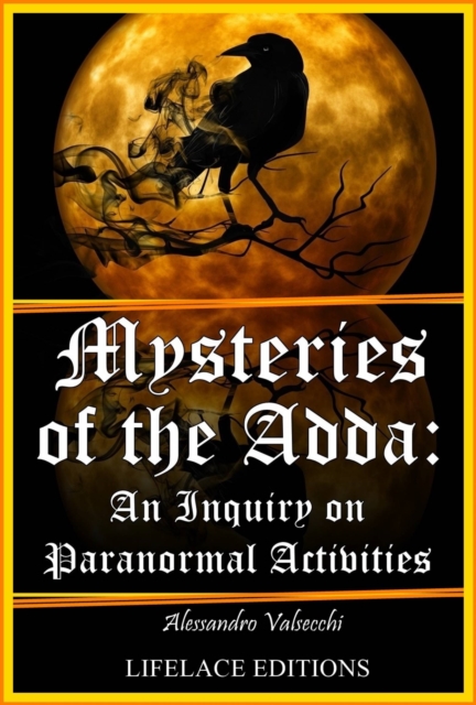 Mysteries of the Adda: An Inquiry on Paranormal Activities, EPUB eBook