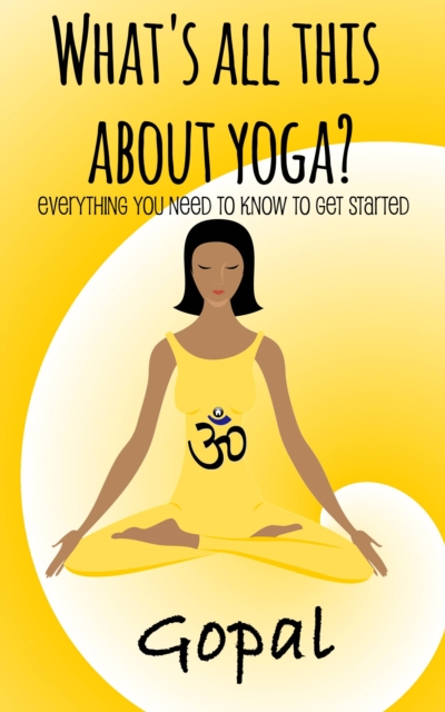 What's All This About Yoga?, EPUB eBook