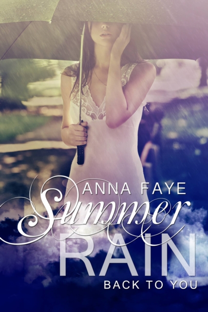 Summer Rain - Back to you, EPUB eBook