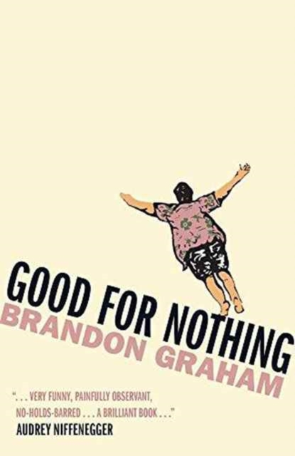 Good for Nothing, Paperback Book