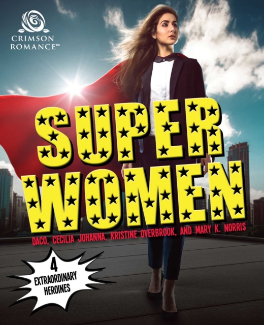 Super Women : 4 Extraordinary Heroines, EPUB eBook