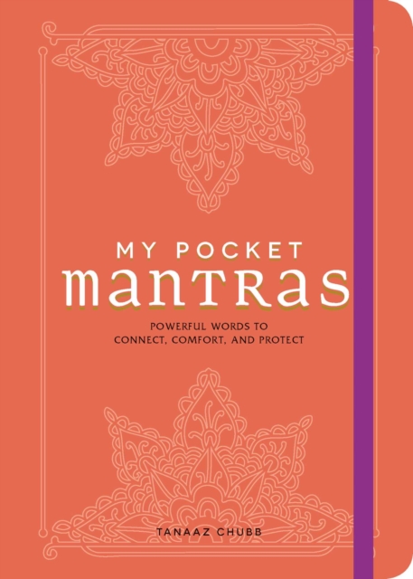 My Pocket Mantras : Powerful Words to Connect, Comfort, and Protect, EPUB eBook