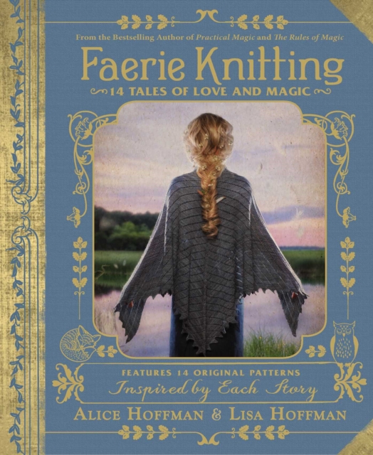 Faerie Knitting : 14 Tales of Love and Magic, Hardback Book
