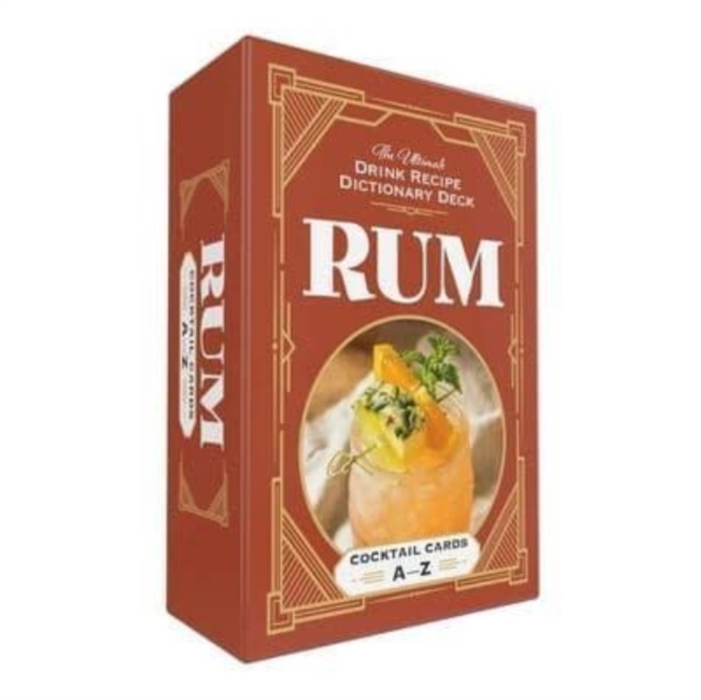 Rum Cocktail Cards A–Z : The Ultimate Drink Recipe Dictionary Deck, Cards Book
