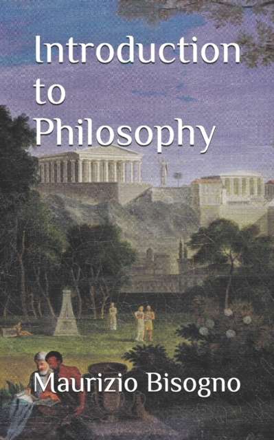 Introduction to Philosophy : From the Presocratics to Aristotle, Paperback / softback Book