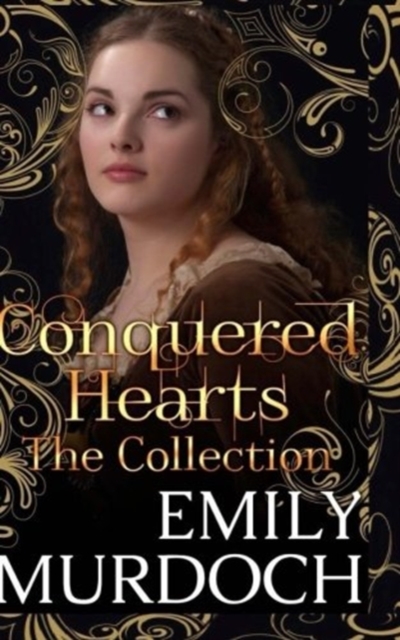 Conquered Hearts : The Collection, Paperback / softback Book