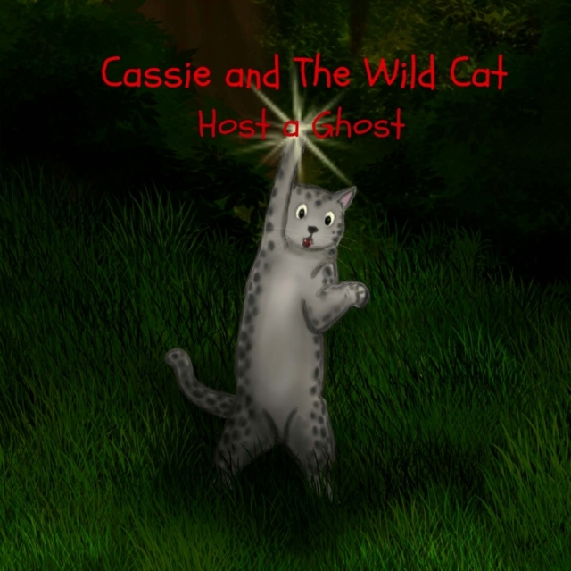 Cassie and The Wild Cat : Host a Ghost, Paperback / softback Book