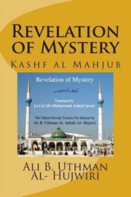 Revelation of Mystery : Kashf al Mahjub, Paperback / softback Book