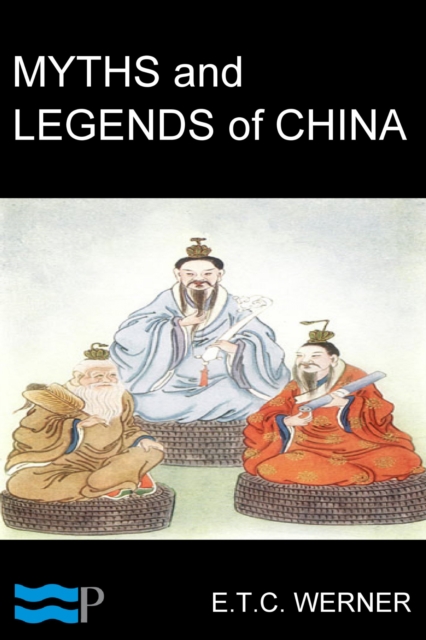 Myths & Legends of China, EPUB eBook