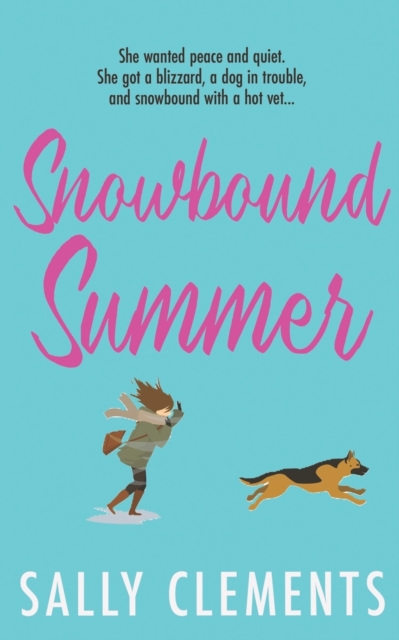Snowbound Summer, Paperback / softback Book