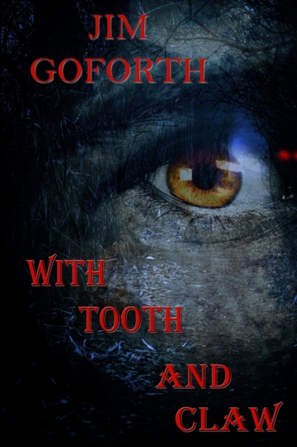 With Tooth And Claw, Paperback / softback Book