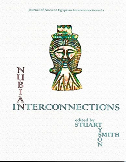 Nubian Interconnections, Paperback / softback Book