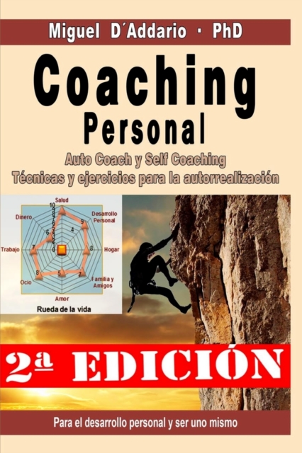 Coaching personal : Para el desarrollo individual y ser uno mismo - Auto Coach y Self Coaching - Tecnicas y Ejercicios, Paperback / softback Book