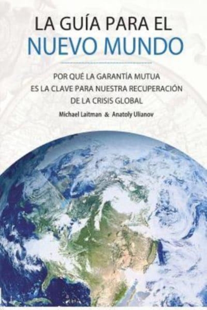 La Guia Para el Nuevo Mundo, Paperback / softback Book