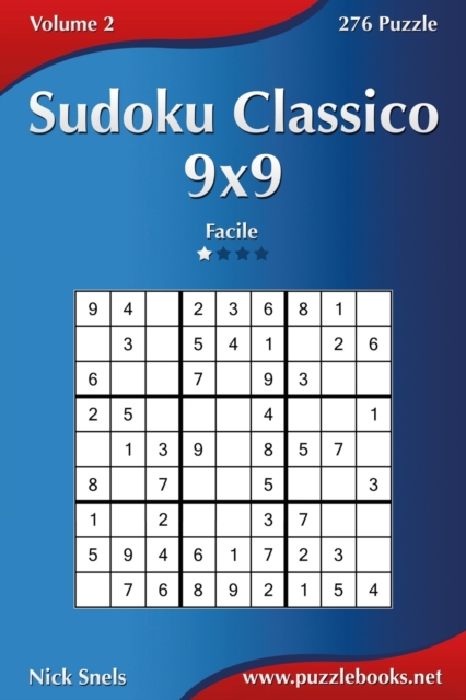 Sudoku Classico 9x9 - Facile - Volume 2 - 276 Puzzle, Paperback / softback Book