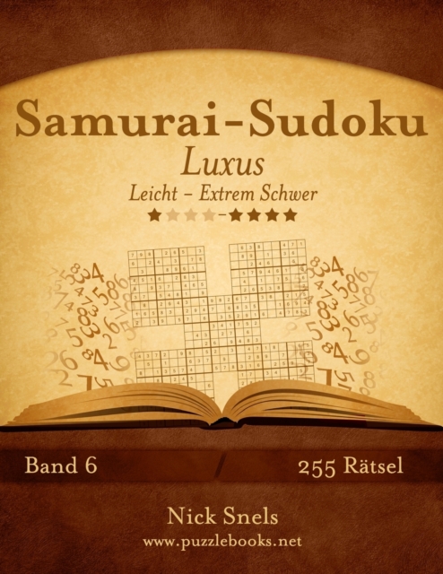 Samurai-Sudoku Luxus - Leicht bis Extrem Schwer - Band 6 - 255 Ratsel, Paperback / softback Book