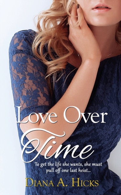 Love Over Time, Paperback / softback Book