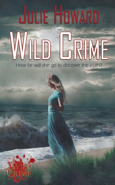 Wild Crime, Paperback / softback Book