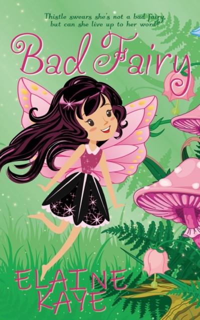 Bad Fairy, Paperback / softback Book