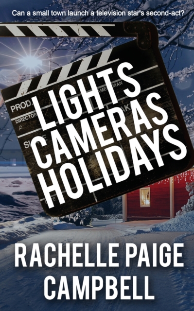 Lights, Cameras, Holidays, Paperback / softback Book