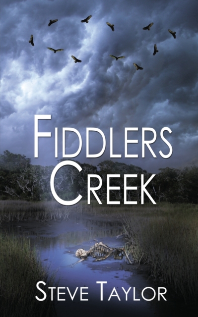Fiddlers Creek, Paperback / softback Book