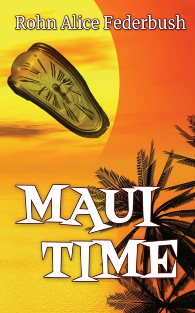 Maui Time, Paperback / softback Book