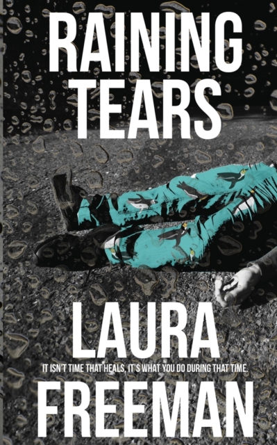 Raining Tears, Paperback / softback Book