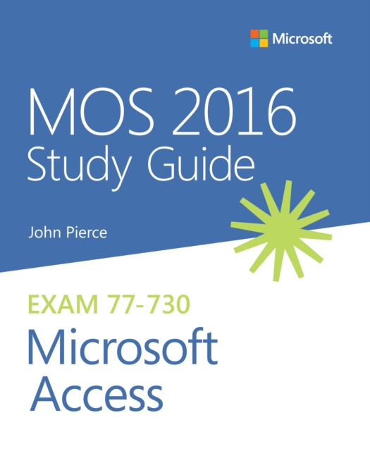 MOS 2016 Study Guide for Microsoft Access, EPUB eBook