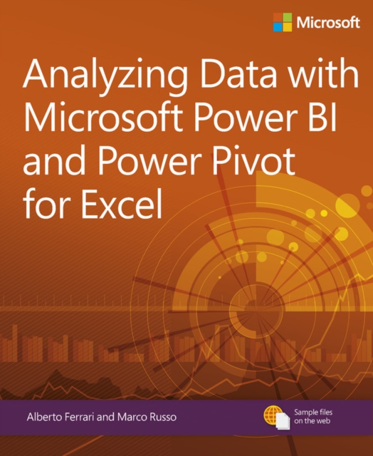 Analyzing Data with Power BI and Power Pivot for Excel, Paperback / softback Book