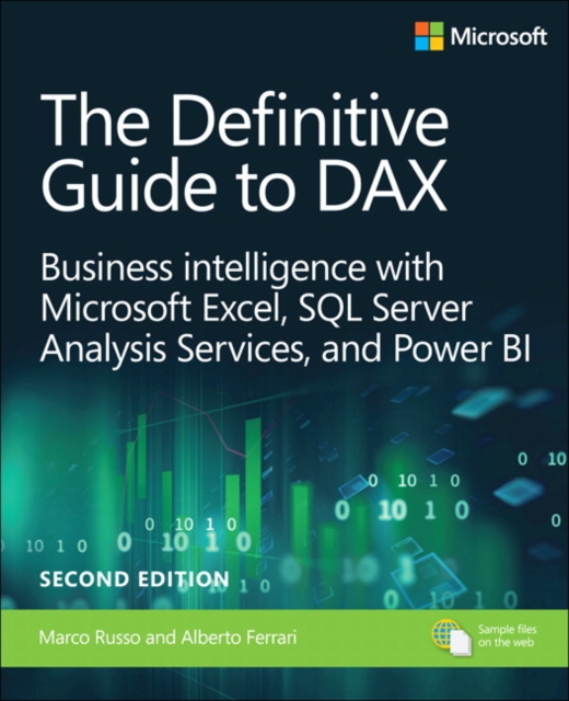 Definitive Guide to DAX, The : Business intelligence for Microsoft Power BI, SQL Server Analysis Services, and Excel, Paperback / softback Book