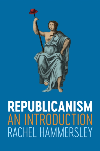 Republicanism : An Introduction, Hardback Book